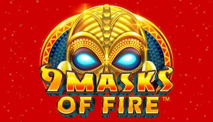 9 Masken des Feuers